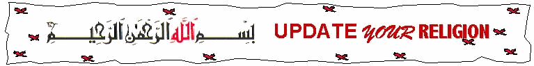 Banner Advertisement : Upgrade your Religion - Basic concepts about Islam